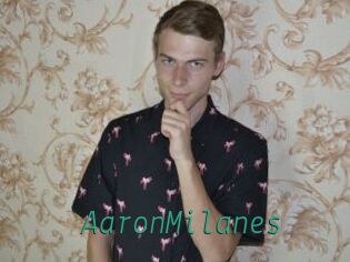 AaronMilanes
