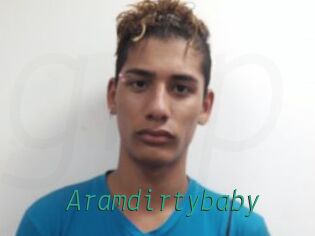 Aramdirtybaby