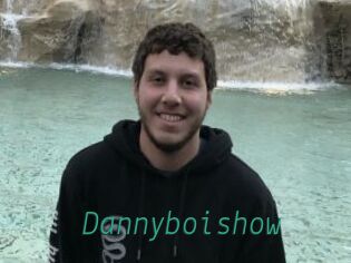 Dannyboishow