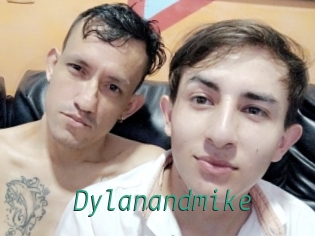 Dylanandmike