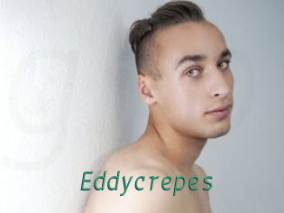 Eddycrepes