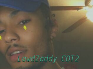 LawdZaddy_COT2
