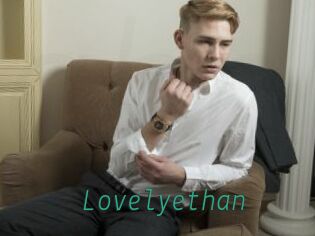 Lovelyethan