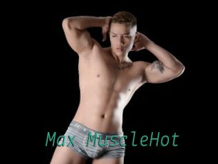 Max_MuscleHot