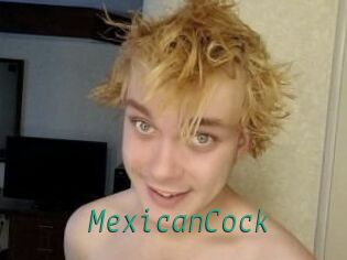MexicanCock