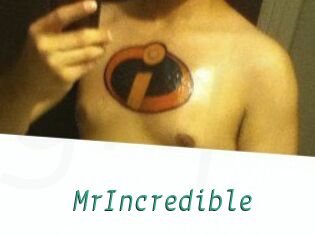 MrIncredible