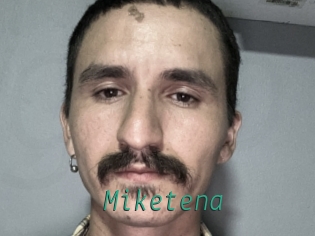 Miketena