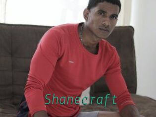 Shanecraft