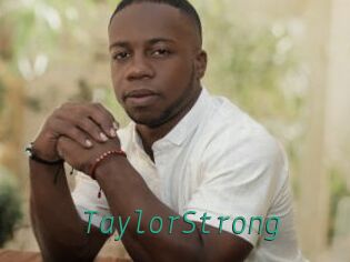 TaylorStrong