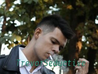 TrevorSeductive