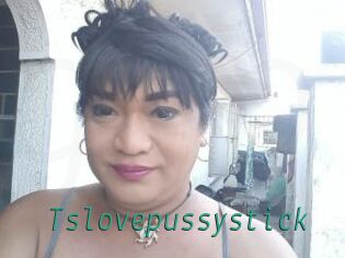 Tslovepussystick