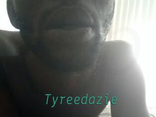 Tyreedazie