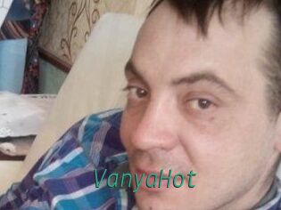 VanyaHot
